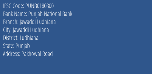 Punjab National Bank Jawaddi Ludhiana Branch IFSC Code