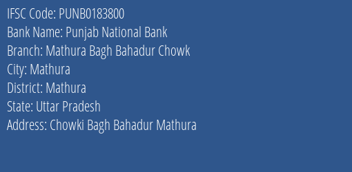 Punjab National Bank Mathura Bagh Bahadur Chowk Branch Mathura IFSC Code PUNB0183800