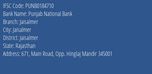 Punjab National Bank Jaisalmer Branch, Branch Code 184710 & IFSC Code PUNB0184710