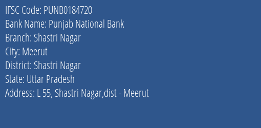 Punjab National Bank Shastri Nagar Branch Shastri Nagar IFSC Code PUNB0184720