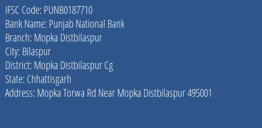 Punjab National Bank Mopka Distbilaspur Branch IFSC Code