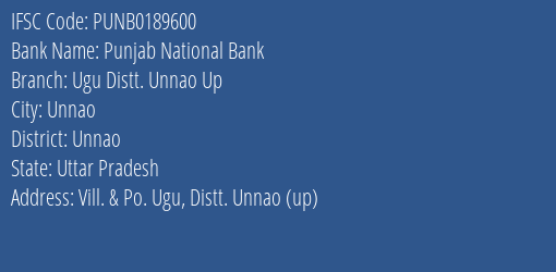 Punjab National Bank Ugu Distt. Unnao Up Branch Unnao IFSC Code PUNB0189600