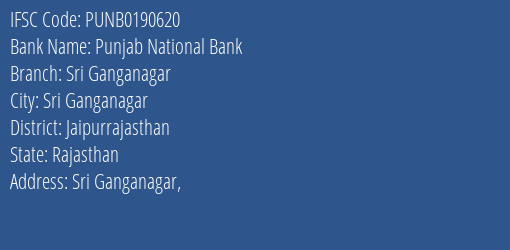 Punjab National Bank Sri Ganganagar Branch, Branch Code 190620 & IFSC Code PUNB0190620