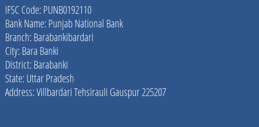 Punjab National Bank Barabankibardari Branch Barabanki IFSC Code PUNB0192110