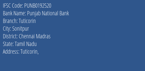 Punjab National Bank Tuticorin Branch, Branch Code 192520 & IFSC Code PUNB0192520