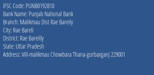 Punjab National Bank Malikmau Dist Rae Bareily Branch Rae Bareilly IFSC Code PUNB0192810
