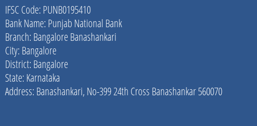 Punjab National Bank Bangalore Banashankari Branch Bangalore IFSC Code PUNB0195410