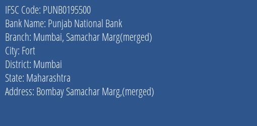 Punjab National Bank Mumbai Samachar Marg Merged Branch IFSC Code