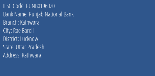 Punjab National Bank Kathwara Branch Lucknow IFSC Code PUNB0196020