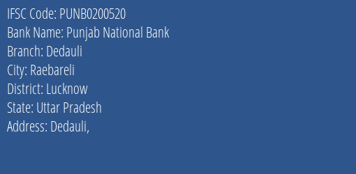 Punjab National Bank Dedauli Branch Lucknow IFSC Code PUNB0200520