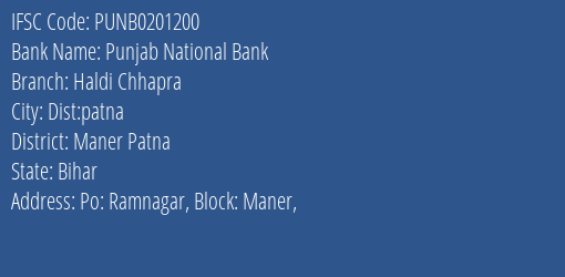 Punjab National Bank Haldi Chhapra Branch Maner Patna IFSC Code PUNB0201200