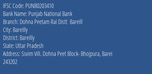 Punjab National Bank Dohna Peetam Rai Distt Bareill Branch Bareilly IFSC Code PUNB0203410