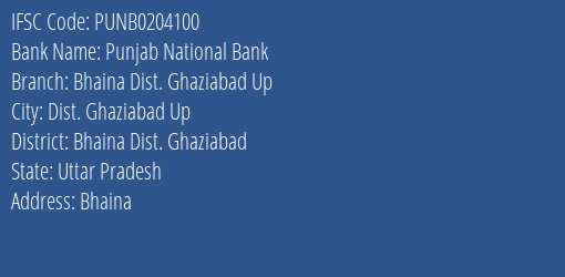 Punjab National Bank Bhaina Dist. Ghaziabad Up Branch IFSC Code