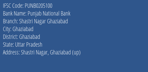 Punjab National Bank Shastri Nagar Ghaziabad Branch, Branch Code 205100 & IFSC Code PUNB0205100