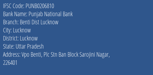 Punjab National Bank Benti Dist Lucknow Branch Lucknow IFSC Code PUNB0206810