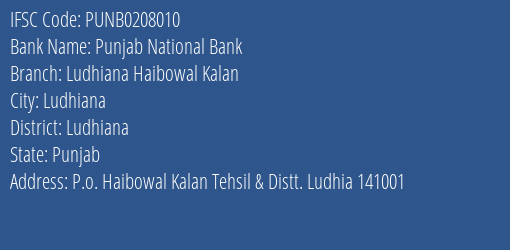 Punjab National Bank Ludhiana Haibowal Kalan Branch Ludhiana IFSC Code PUNB0208010