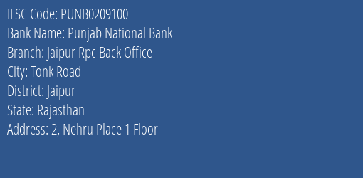 Punjab National Bank Jaipur Rpc Back Office Branch, Branch Code 209100 & IFSC Code PUNB0209100