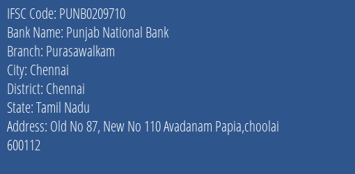 Punjab National Bank Purasawalkam Branch, Branch Code 209710 & IFSC Code PUNB0209710