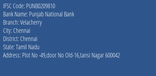 Punjab National Bank Velacherry Branch, Branch Code 209810 & IFSC Code PUNB0209810