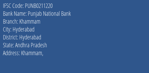 Punjab National Bank Khammam Branch Hyderabad IFSC Code PUNB0211220