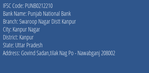 Punjab National Bank Swaroop Nagar Distt Kanpur Branch Kanpur IFSC Code PUNB0212210