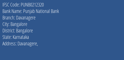 Punjab National Bank Davanagere Branch Bangalore IFSC Code PUNB0212320
