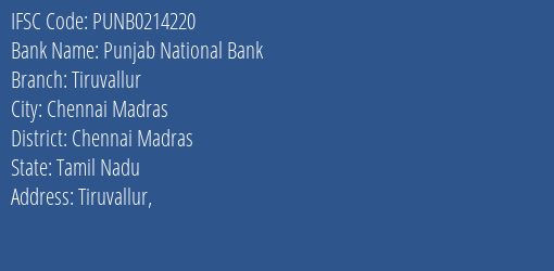 Punjab National Bank Tiruvallur Branch, Branch Code 214220 & IFSC Code PUNB0214220