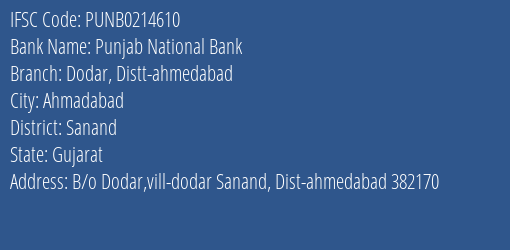 Punjab National Bank Dodar Distt Ahmedabad Branch Sanand IFSC Code PUNB0214610
