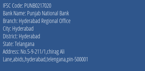 Punjab National Bank Hyderabad Regional Office Branch, Branch Code 217020 & IFSC Code PUNB0217020