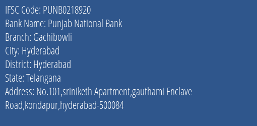 Punjab National Bank Gachibowli Branch IFSC Code