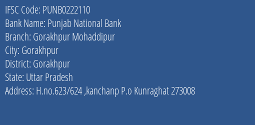 IFSC Code punb0222110 of Punjab National Bank Gorakhpur Mohaddipur Branch