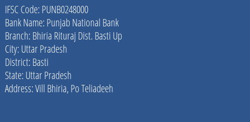 Punjab National Bank Bhiria Rituraj Dist. Basti Up Branch Basti IFSC Code PUNB0248000