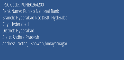 Punjab National Bank Hyderabad Rcc Distt. Hyderaba Branch Hyderabad IFSC Code PUNB0264200