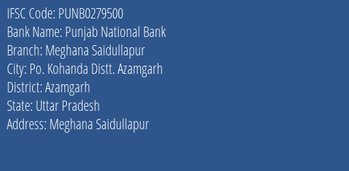 Punjab National Bank Meghana Saidullapur Branch Azamgarh IFSC Code PUNB0279500