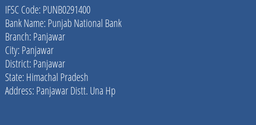 Punjab National Bank Panjawar Branch Panjawar IFSC Code PUNB0291400