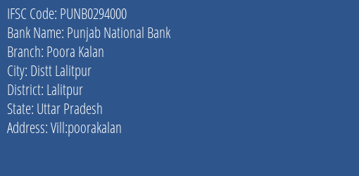 Punjab National Bank Poora Kalan Branch Lalitpur IFSC Code PUNB0294000