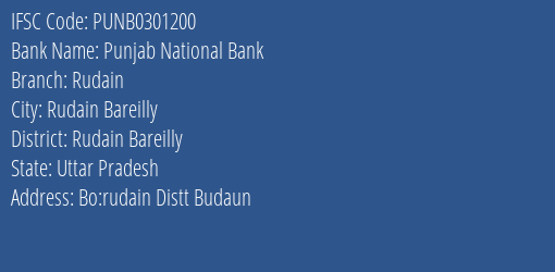 Punjab National Bank Rudain Branch Rudain Bareilly IFSC Code PUNB0301200