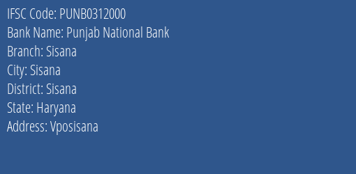 Punjab National Bank Sisana Branch Sisana IFSC Code PUNB0312000