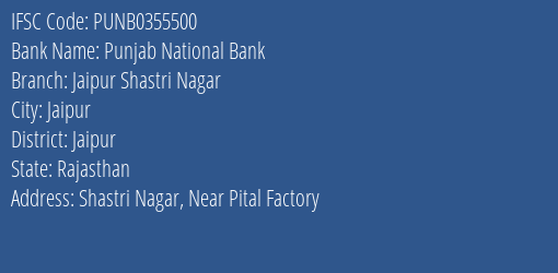 Punjab National Bank Jaipur Shastri Nagar Branch, Branch Code 355500 & IFSC Code PUNB0355500