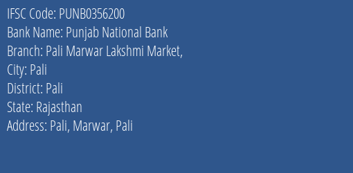 Punjab National Bank Pali Marwar Lakshmi Market Branch, Branch Code 356200 & IFSC Code PUNB0356200