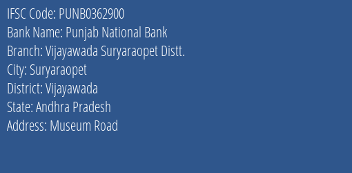Punjab National Bank Vijayawada Suryaraopet Distt. Branch, Branch Code 362900 & IFSC Code PUNB0362900