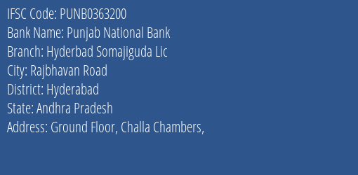Punjab National Bank Hyderbad Somajiguda Lic Branch, Branch Code 363200 & IFSC Code PUNB0363200