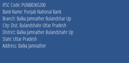 Punjab National Bank Balka Jamnather Bulandshar Up Branch, Branch Code 365200 & IFSC Code Punb0365200