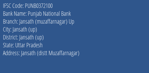 Punjab National Bank Jansath Muzaffarnagar Up Branch Jansath Up IFSC Code PUNB0372100