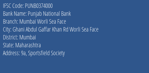 Punjab National Bank Mumbai Worli Sea Face Branch IFSC Code