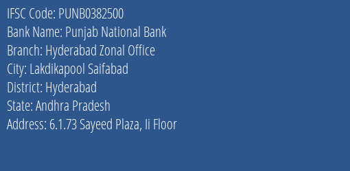Punjab National Bank Hyderabad Zonal Office Branch Hyderabad IFSC Code PUNB0382500