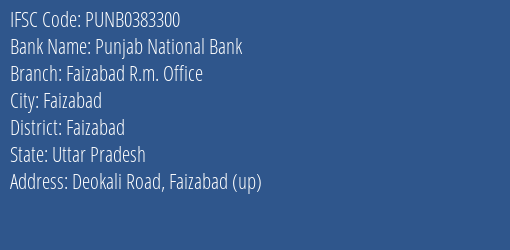 Punjab National Bank Faizabad R.m. Office Branch Faizabad IFSC Code PUNB0383300
