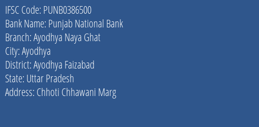Punjab National Bank Ayodhya Naya Ghat Branch Ayodhya Faizabad IFSC Code PUNB0386500