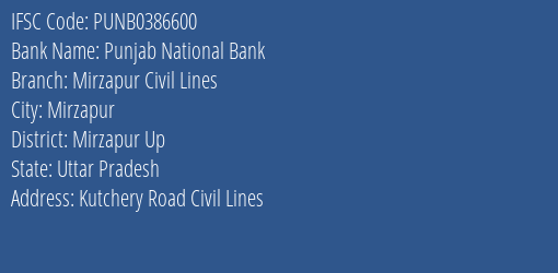 Punjab National Bank Mirzapur Civil Lines Branch Mirzapur Up IFSC Code PUNB0386600