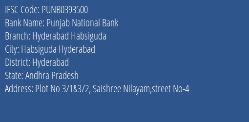 Punjab National Bank Hyderabad Habsiguda Branch, Branch Code 393500 & IFSC Code PUNB0393500